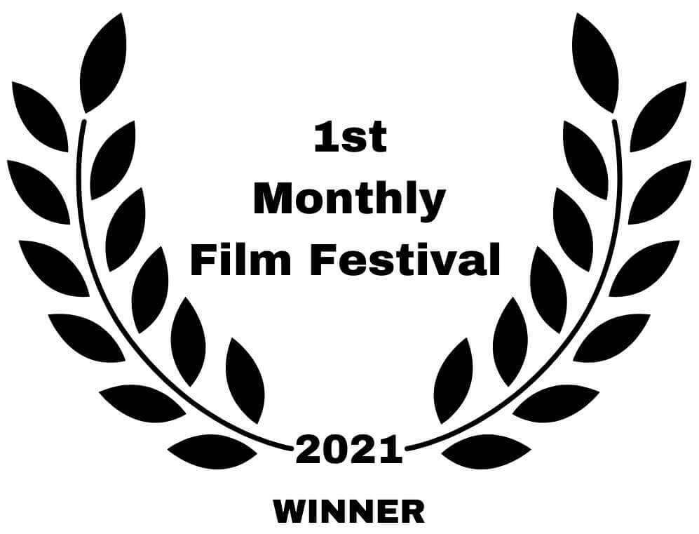 1st Monthly Film Festival Winner