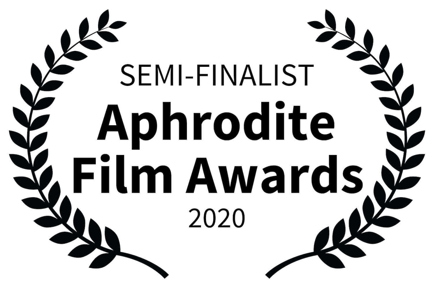 Semi Finalist Aphrodite Film Awards